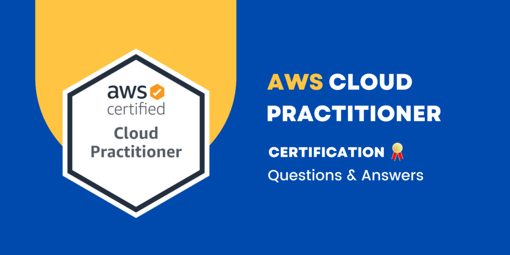 aws-cloud-practitioner-certification-questions-answers-sidtechtalks