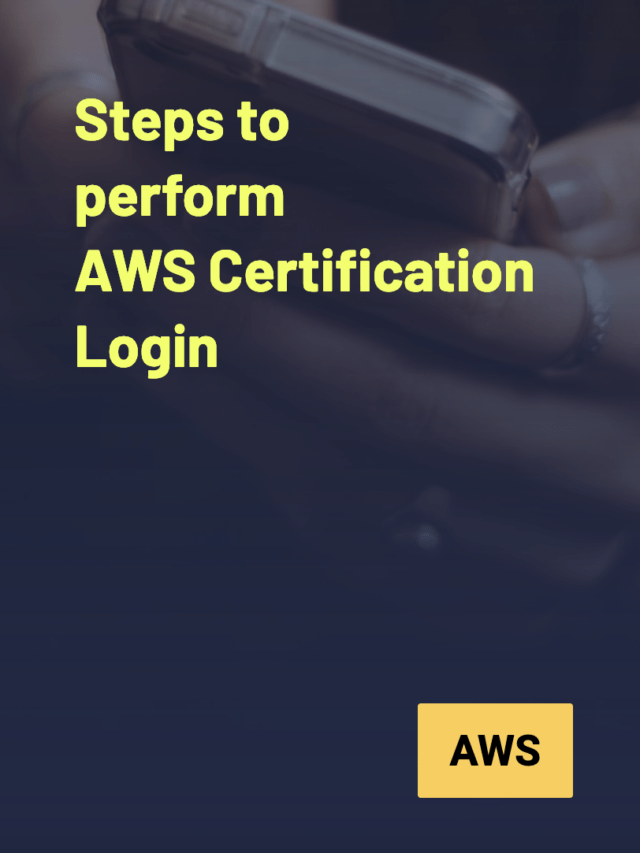 Steps to perform AWS Certification Login SidTechTalks