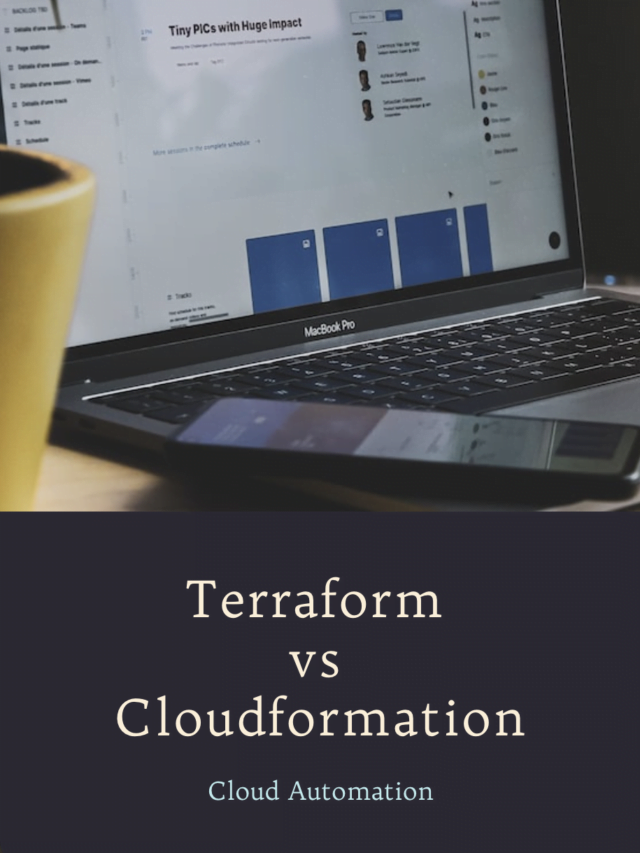Terraform Vs CloudFormation – The Fight for Automation
