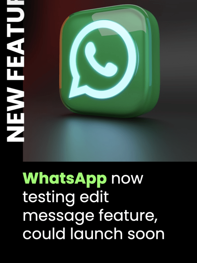 WhatsApp Now Testing Edit Message Feature, Could Launch Soon