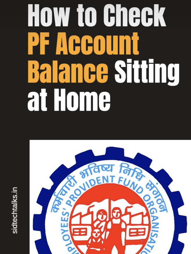 How to Check PF Account Balance Sitting at Home?