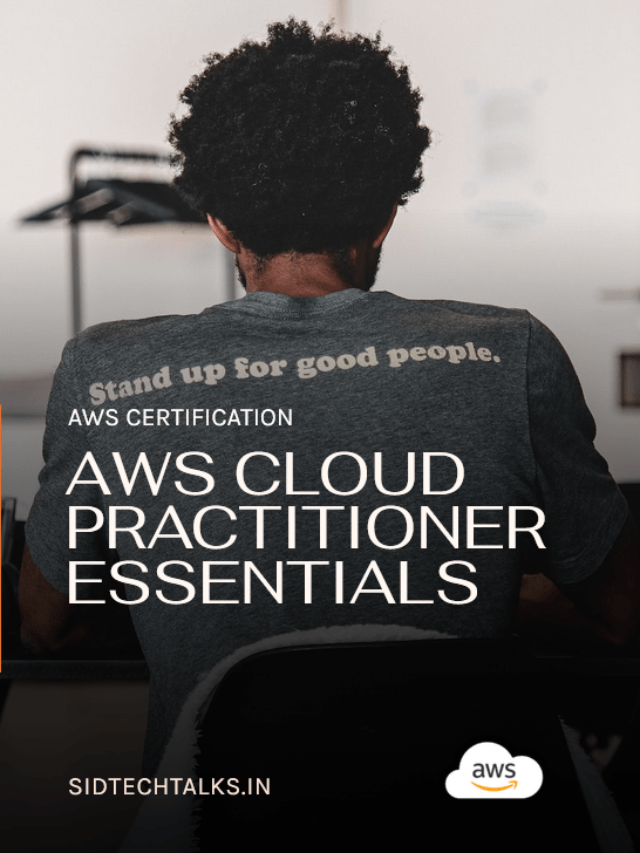 Explain AWS Cloud Practitioner Essentials