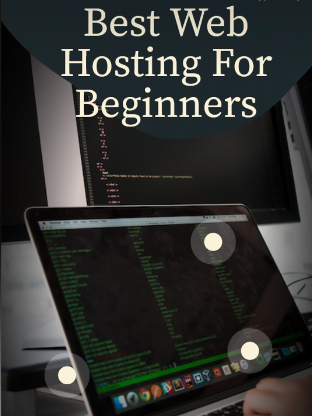 8 Best Web Hosting For Beginners to Get Started