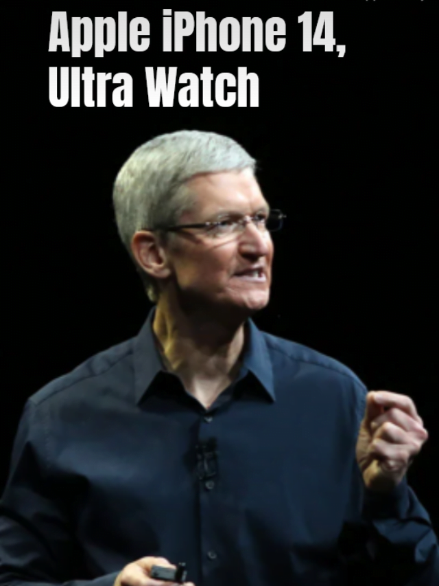 Apple launch iPhone 14 with Emergency Satellite Messaging, Ultra Watch