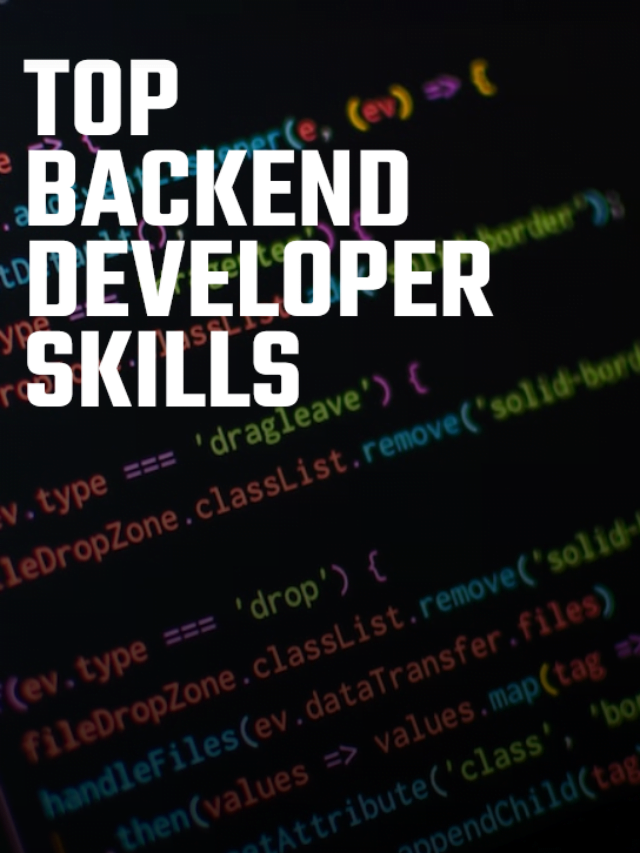 What Are The Top Backend Developer Skills To Start The Career ...