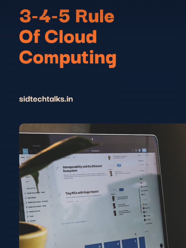 3-4-5 Rule Of Cloud Computing - SidTechTalks