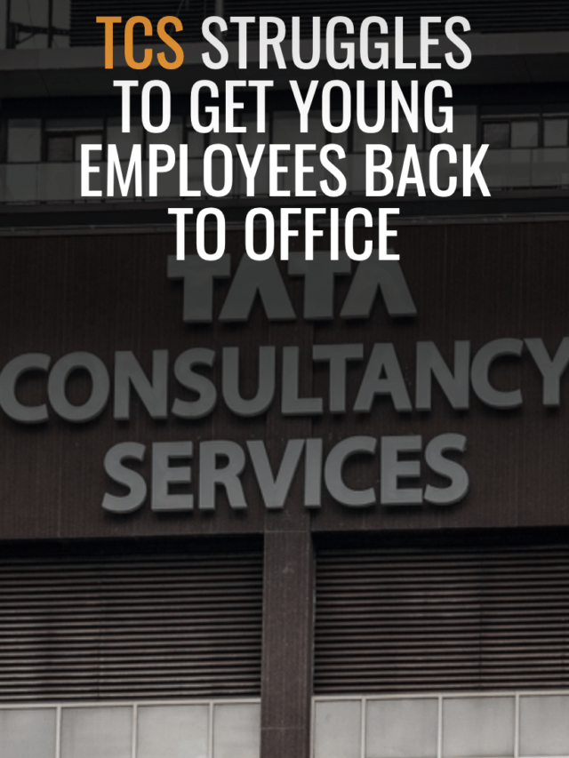 TCS Struggles To Get Young Employees Back To Office