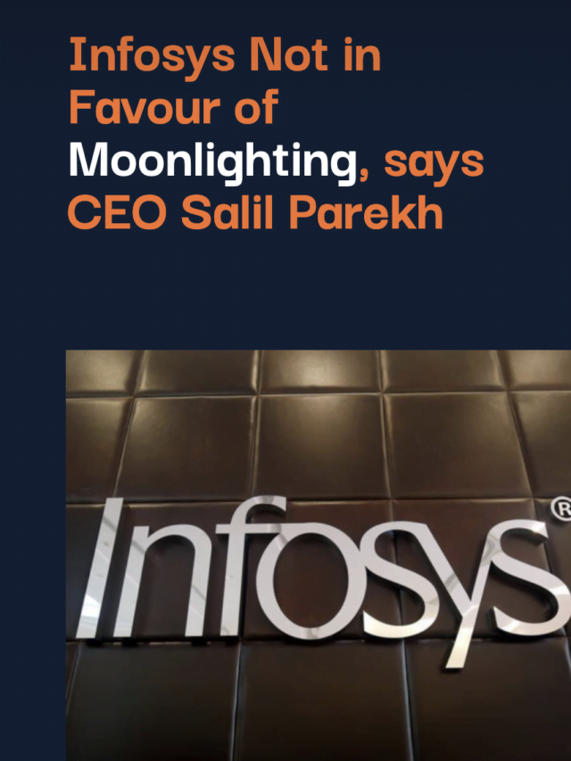 Infosys Not in Favour of Moonlighting, says CEO Salil Parekh