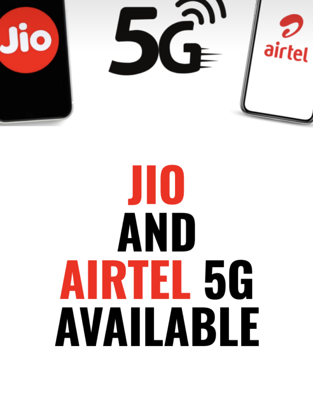 Jio and Airtel 5G Available: How to Check if Smartphone has 5G Support
