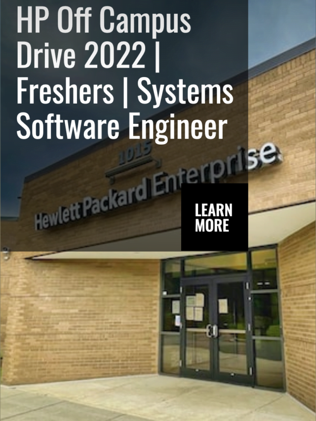 HP Off Campus Drive 2022 | Freshers | Systems Software Engineer