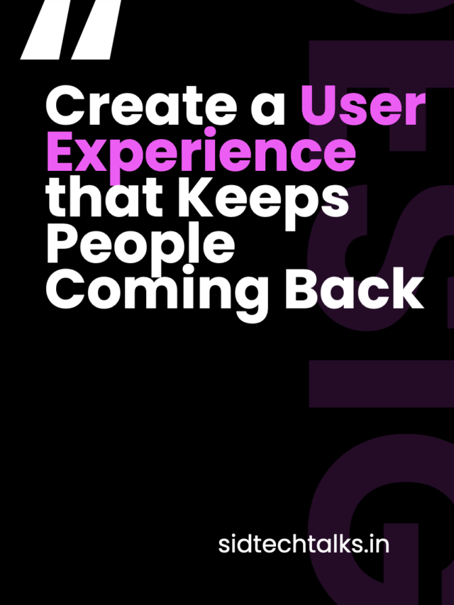 The UX Process: Create a User Experience that Keeps People Coming Back
