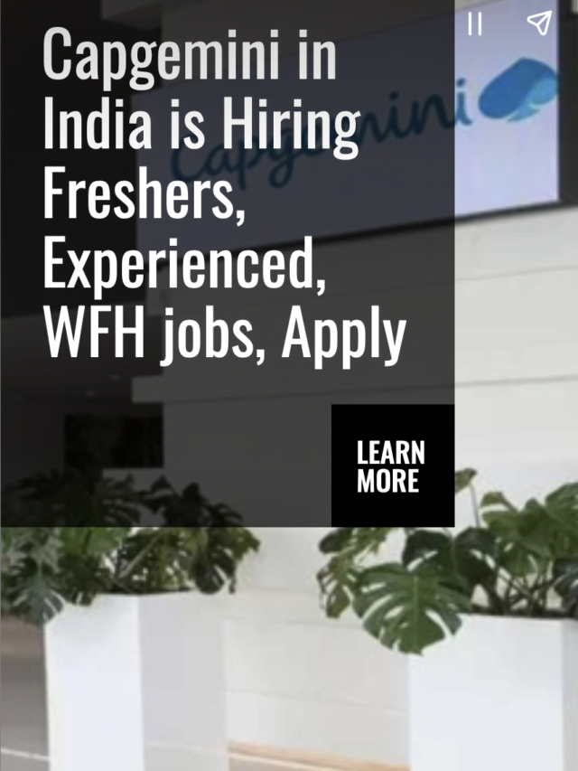 Capgemini in India is Hiring Freshers, Experienced, WFH jobs, Apply