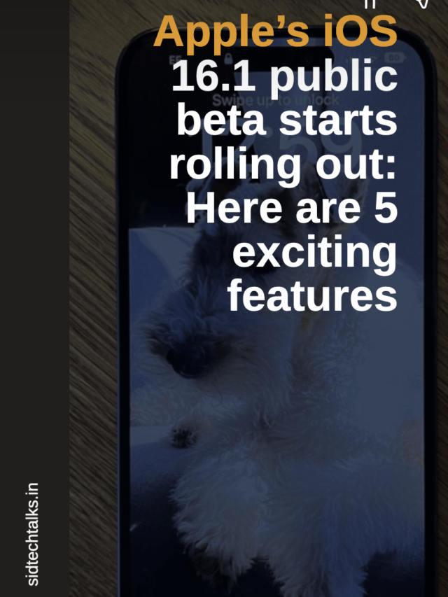 Apple’s iOS 16.1 Public Beta Starts Rolling Out: 5 Exciting Features