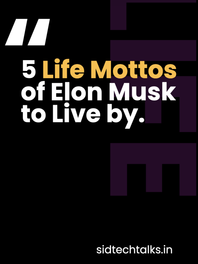 5 Life Mottos of Elon Musk to Live by
