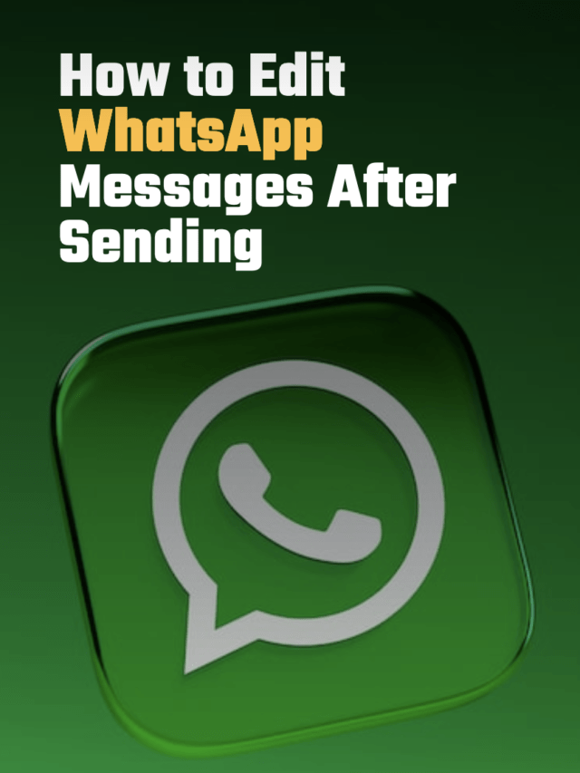 How to Edit WhatsApp Messages After Sending