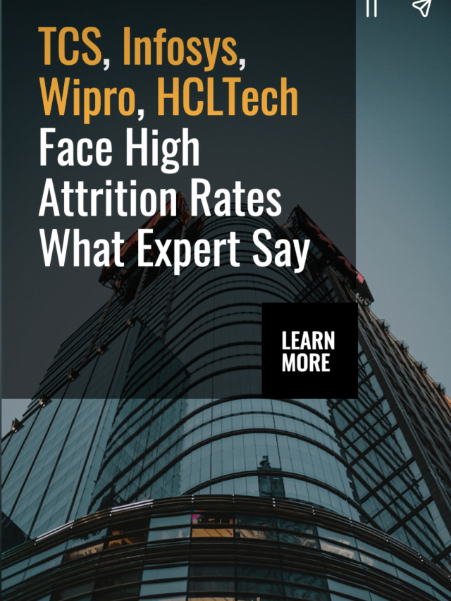 TCS, Infosys, Wipro, HCLTech Face High Attrition Rates What Expert Say