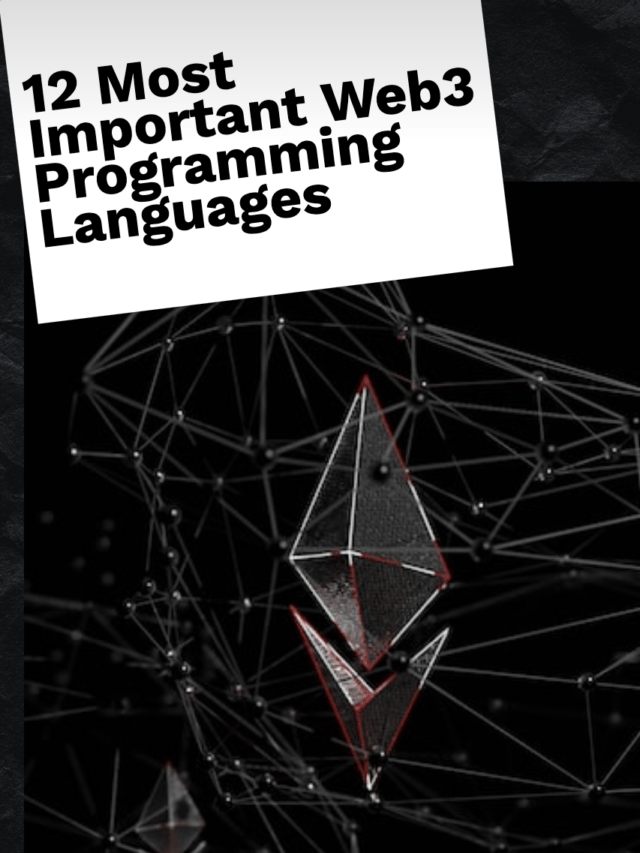 The 8 Most Important Web3 Programming Languages (2022)